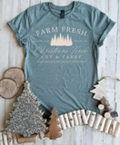 Farm Fresh Christmas Trees Tee - Ships in 1-2 weeks